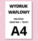 Wydruk Waflowy Twoja Grafika + Tekst - FORMAT A4